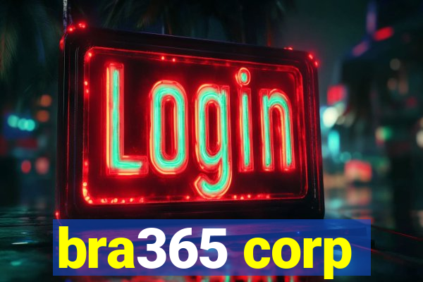 bra365 corp